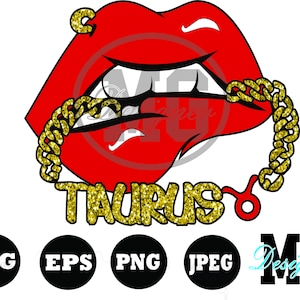 lips Taurus svg, Taurus shirt, lips svg, lips biting, svg png for cricut, Taurus birthday svg, silhouette, lips transfers, printables