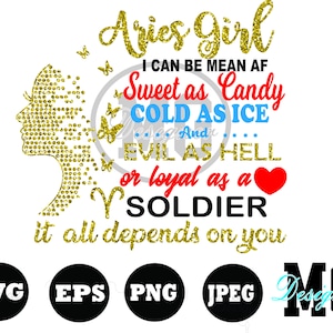 Bélier zodiaque svg, Bélier qoutes svg, inspiration svg, signes svg, a peut être moyen af doux comme des bonbons froid comme la glace mal comme l’enfer ou loyal..
