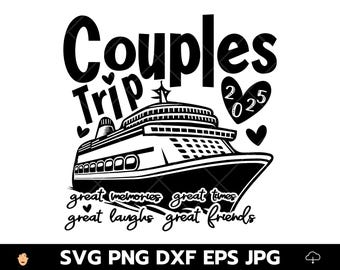 Paare Reise 2025 svg, beste Freunde svg, Mädchen Reise svg png, Jahrestagsreise svg, Urlaub Shirt svg, tolle Zeiten, tolle Erinnerungen svg