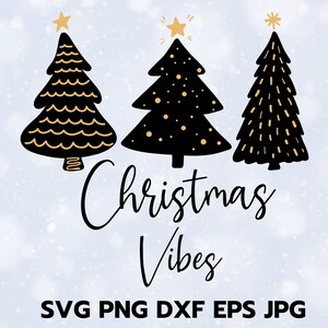 Christmas vibes svg,  Christmas tree svg, Christmas shirt svg, Christmas gift idea, Holiday svg, SVG File for cricut, Digital Dowload Svg