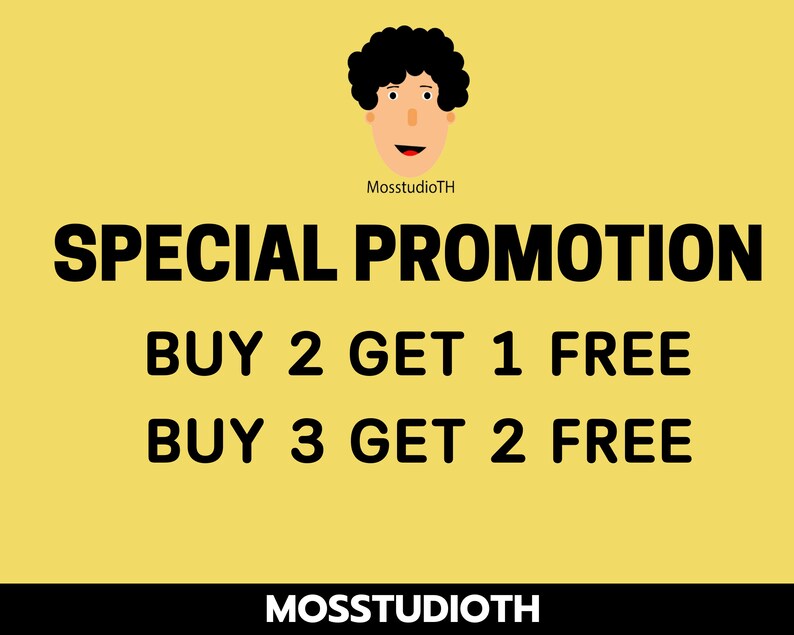 May include: A yellow background with black text that reads "SPECIAL PROMOTION" and "BUY 2 GET 1 FREE" and "BUY 3 GET 2 FREE". The text "MOSSTUDIOTH" appears at the top and bottom of the image.