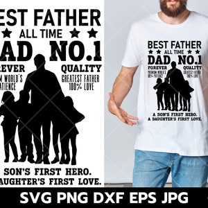 Miglior papà di tutti i tempi papà n. 1 Svg, papà T Shirt Design, festa del papà Svg, papà SVG, miglior papà, papà svg, felice festa del papà, silhouette