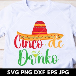 Cinco De Drinko Svg, Mexican Cinco De Mayo Svg, Instant Download, Cricut Cut Files, Silhouette Cut Files, Download, Printable Svg, Layered