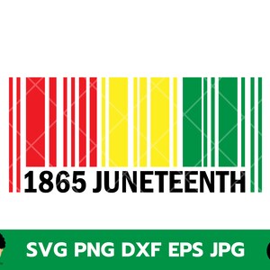 1865 juneteenth barcode svg, black history svg, black girl magic, afro mom life svg, freeish, black queen svg, juneteenth shirt, since 1865