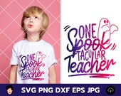 One Spooktacular Teacher Svg , Halloween Teacher Svg , Teacher Life Svg , Halloween Svg , Trick Or Teach Svg , Fall Svg, Cricut, Silhouette