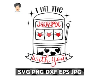 Ich knacke den Jackpot mit Ihnen Karte svg, Valentinstag Karte design, Jackpot Jubiläum Karte svg, Jubiläumsgeschenk, Geschenke zum Valentinstag