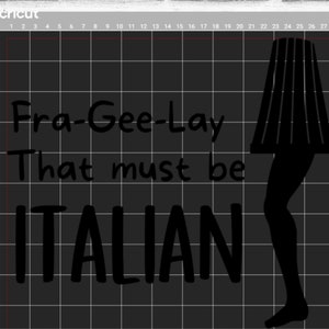 Fra-gee-lay That Must Be Italian Svg, Fragile Must Be Italian Svg