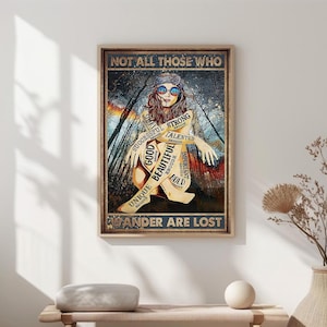 Póster sin marco de Skitongifts, niña gitana hippie, eres suficiente, no todos los que vagan están perdidos, arte mural, decoración del hogar