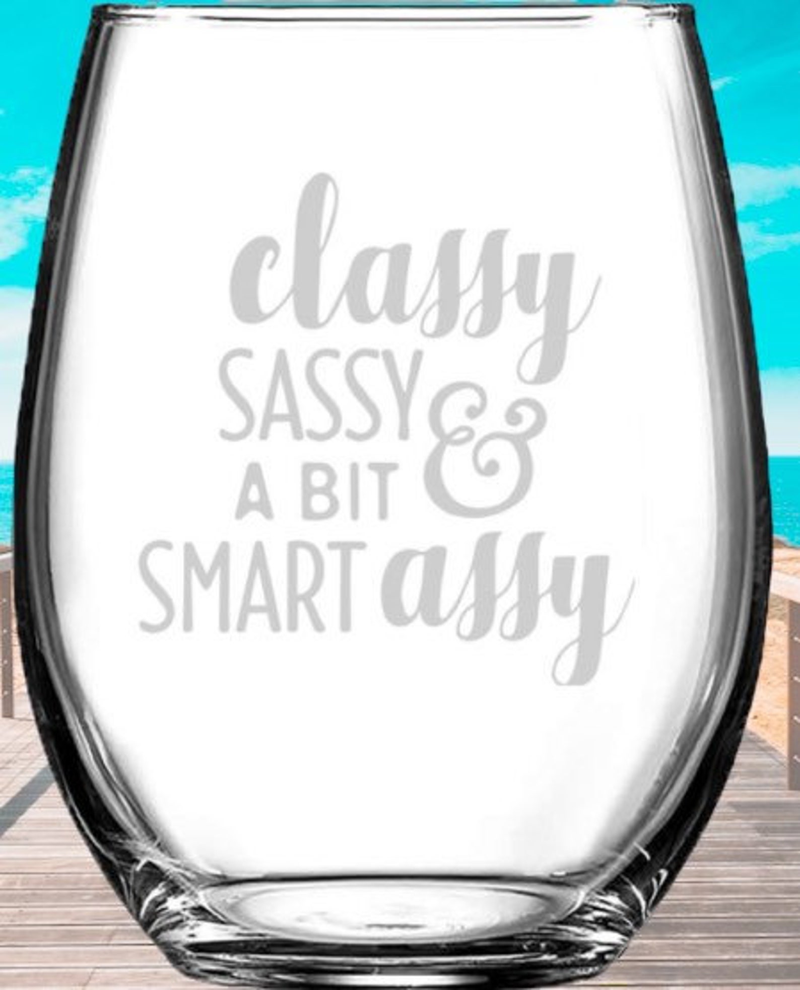Sassy Classy And Smart Assy Funny Stemless Wine Glass For Etsy