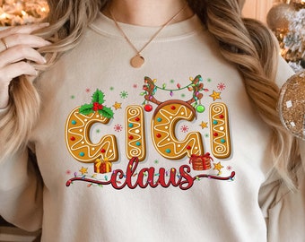 Gigi Claus Sweatshirt, Gigi Claus Crewneck, Gigi Claus Shirt, Grandma Hoodie, Funny Christmas Sweatshirt,Christmas Gigi Gift, Grandma Gift