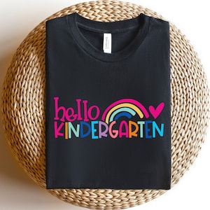 Kindergarten Teacher Shirt, Gift for Kindergarten Teacher, Kindergarten Rainbow Shirt, Hello Kindergarten Shirt, Kindergarten Team Shirt