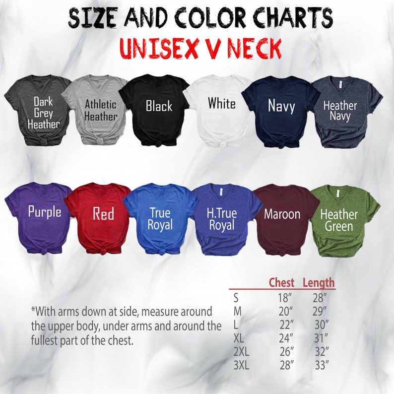 May include: Unisex V-neck t-shirt size chart with color options including dark grey heather, athletic heather, black, white, navy, heather navy, purple, red, true royal, h.true royal, maroon, and heather green. The chart also includes chest and length measurements in inches for sizes S, M, L, XL, 2XL, and 3XL.