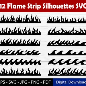 May include: A digital download graphic featuring 12 black flame strip silhouettes. The flames vary in shape and size, with a bold, graphic style. The image includes file type options: EPS, SVG, JPG, PNG, and PDF. The text "12 Flame Strip Silhouettes SVG" is at the top.