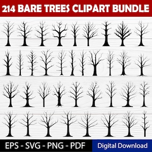 May include: A digital clipart bundle featuring 214 bare tree silhouettes in black. The trees vary in shape and size, with detailed branches. The image includes the text "214 BARE TREES CLIPART BUNDLE" and file type options: EPS, SVG, PNG, and PDF.