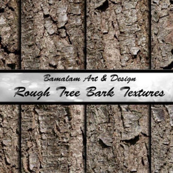 Eight Rough Tree Bark Textures, Configure Rustic Backgrounds, Natures Wallpaspers, Home Room Wall Art and Much More!