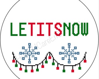 Let It Snow, Le Tits Now cross stitch