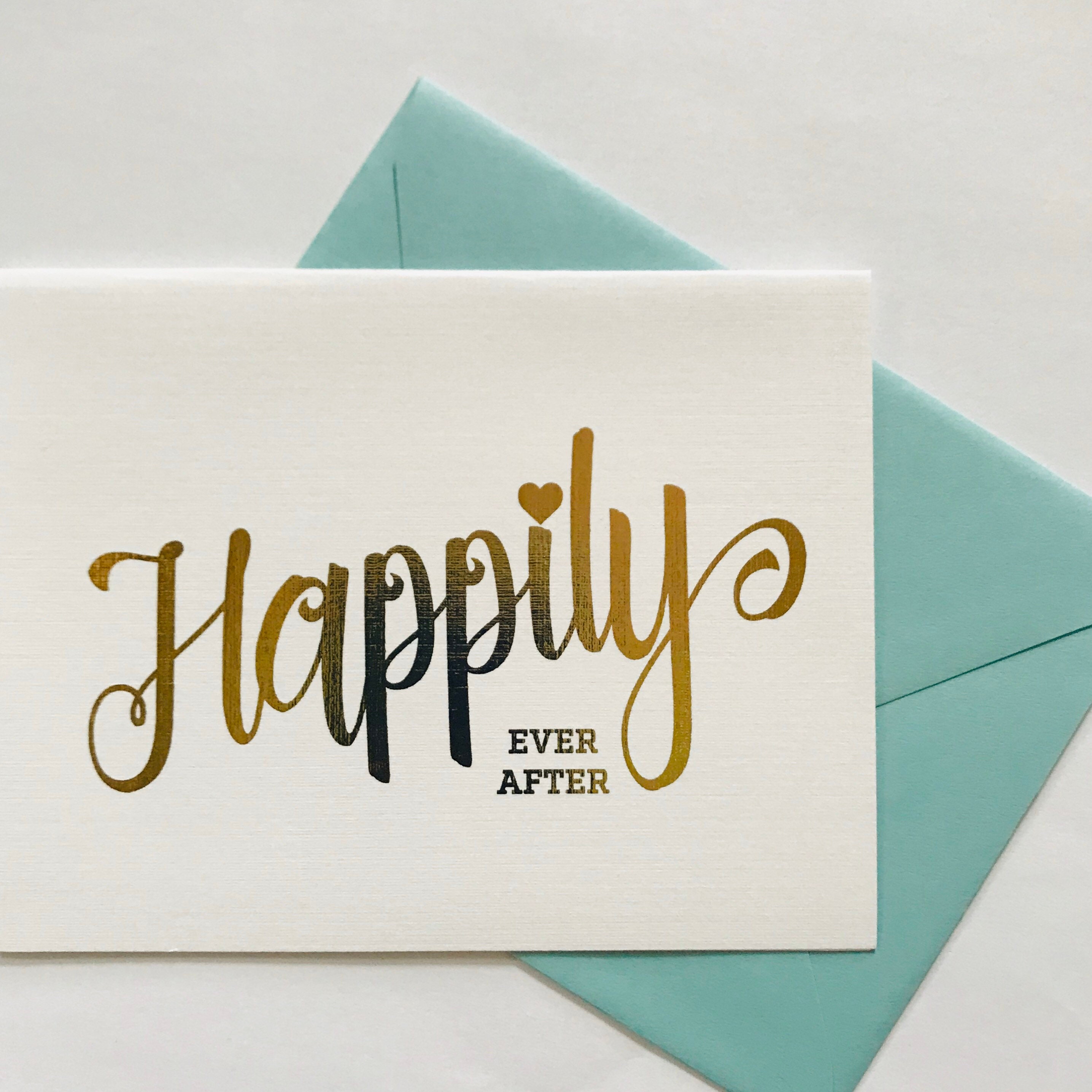 Gold Foil Greeting Card Happily Ever After Wedding Gift Etsy