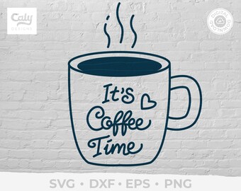 Free Free 329 Its Always Coffee Time Svg SVG PNG EPS DXF File