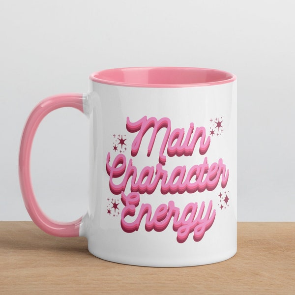 Main Character Energy Quote Coffee Mug | Pink Aesthetic Coffee Mug | Girl Power Mug | Body Positivity | Gifts For Her | Women Empowerment