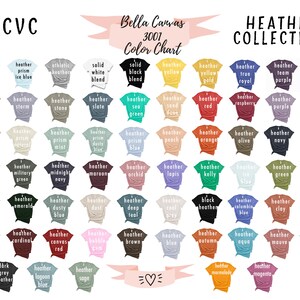 May include: A color chart showing 50 different heather colors of Bella Canvas 3001 t-shirts. The colors are arranged in rows and columns, with each color labeled with its name.