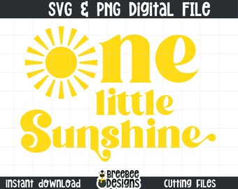 One Little Sunshine SVG | First Birthday Cut File (Digital Download)