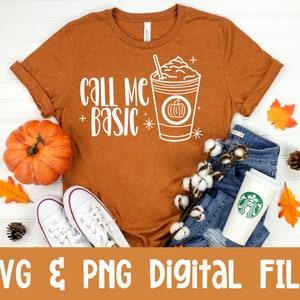 Pumpkin Spice Latte SVG PNG | Call me Basic PSL Digital Download |Fall Coffee Quote | Autumn Craft | Fall Coffee svg | Pumpkin Spice svg