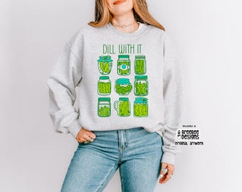 Pickle Graphic Sweatshirt | Dill With It Pickle Jars Crewneck