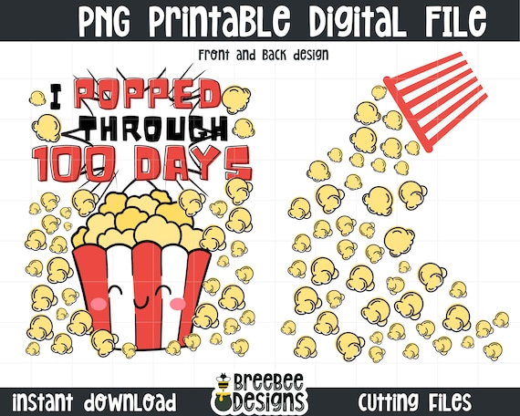 Popped Through 100 Days PNG | School Shirt Design (Digital Download)