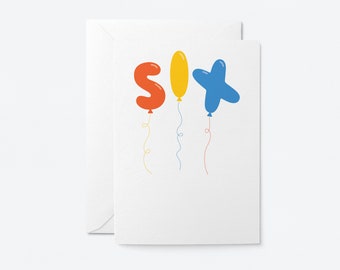 Six - 6th Birthday card - Kids birthday card