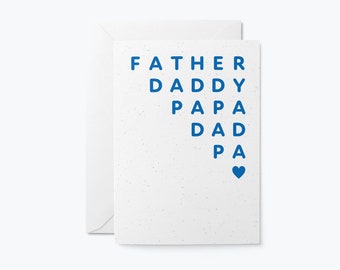 Father, Daddy, Papa, Dad, Pa - Greeting card