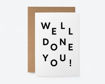 Well done you! - Greeting card