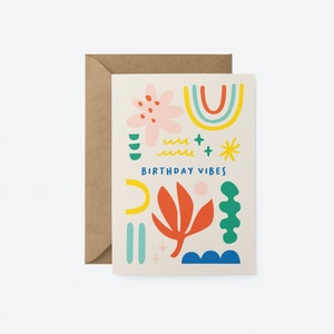 Birthday card with rainbow, red flower, pink,red,yellow,green,blue figures and a text that says Birthday Vibes