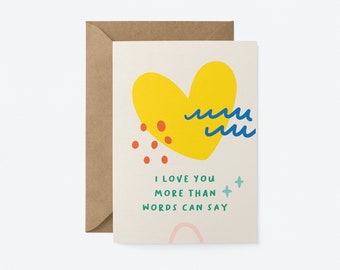 Love & Anniversary card - I love you more than words can say