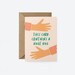 This card contains a huge hug - Love & Friendship card 