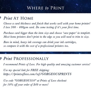 May include: A graphic with a blue starry background and white text. The text reads "WHERE to PRINT" and includes two sections: "Print AT HOME" and "Print PROFESSIONALLY". The "Print AT HOME" section includes tips for printing at home, such as choosing the right card thickness and using "save paper" in templett. The "Print PROFESSIONALLY" section recommends Prints of Love for high-quality printing and includes a link and discount code for 10% off orders of $49 or more.