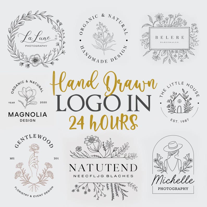 May include: A collection of hand-drawn logo designs featuring floral elements, a house, and a woman with a hat. The text "Hand Drawn Logo In 24 Hours" is displayed in a gold font.