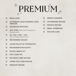 May include: A checklist of design services offered in a premium package. The services include logo design, website banner, letterhead, invoice, email signature, favicon, watermark, color palette, typography, social media kit, Etsy shop kit, business card, thank you card, and envelope design.