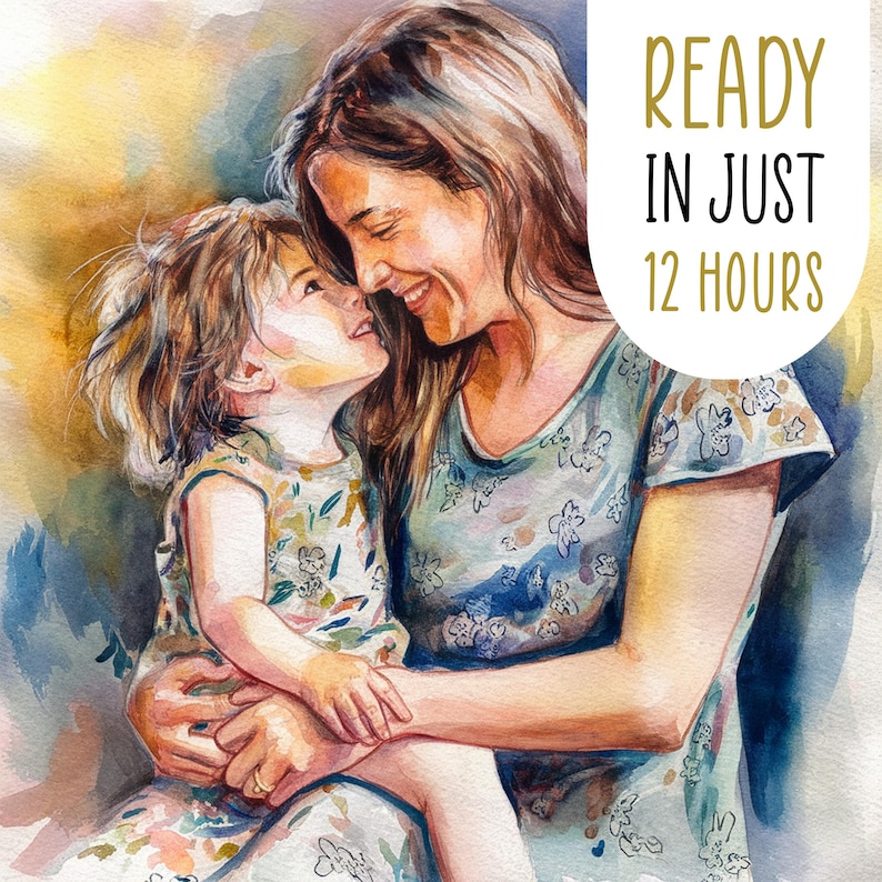 May include: A watercolor painting of a mother and daughter. The mother is wearing a light blue floral dress and the daughter is wearing a pink and green floral dress. They are both smiling and looking at each other. The painting is titled "Ready in Just 12 Hours".