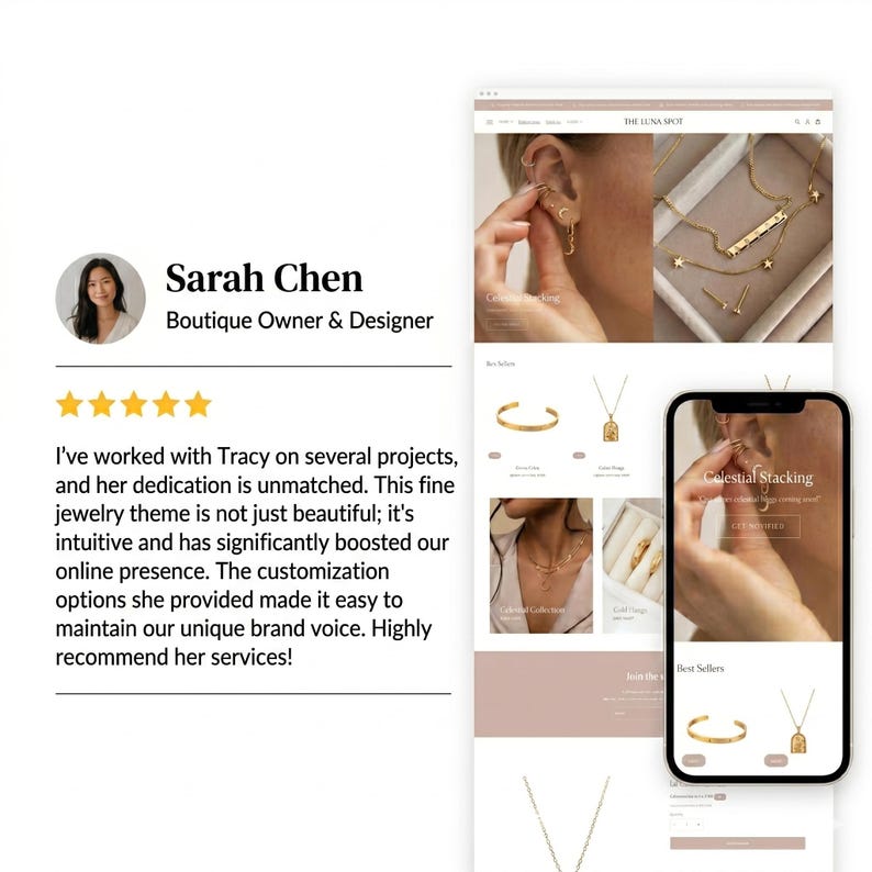 May include: A website design showcasing gold jewelry, including necklaces, earrings, and bracelets. The site features a testimonial from Sarah Chen, Boutique Owner & Designer. A smartphone displays a "Celestial Stacking" jewelry collection.