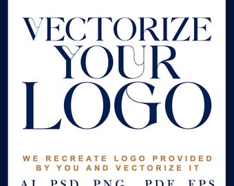 Création de logo personnalisé : vectorisation de votre logo, reproduction de votre conception en haute résolution, PNG HD, création de logo, logo personnalisé, 24 heures, création de logo