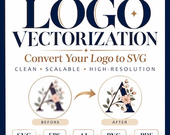 May include: A graphic display titled LOGO VECTORIZATION Convert Your Logo to SVG. It shows a before and after comparison of a letter A with floral accents, followed by a row of file format labels: SVG, EPS, AI, PNG, and PDF.