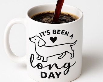 It’s Been A Long Day - Coffee Mug