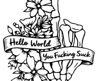 Hallo Welt, du saugst SVG | MGK | Cricut Cut-Datei | Tattoo Style Line Art |