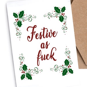 Carte de Noël | Drôle | Irrévérencieux | « Festive comme fuck »