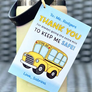 Bus Driver Gift Tag PRINTABLE, End of Year School Bus Driver Thank You Tag, Thanks For Going The Extra Mile, EDITABLE Digital Download
