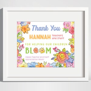 Teacher Appreciation Sign 8x10 PRINTABLE, Floral Flowers Thank You for ...