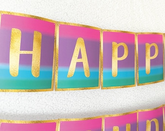 Happy Birthday Banner PRINTABLE, Colorful Bright Jewel Tone Ombre, Pink Purple Blue Gold Letter, ALL Numbers and Letters, Digital Download