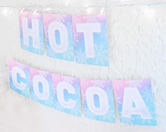 Hot Cocoa Banner PRINTABLE, Hot Chocolate Bar Banner, Winter Wonderland Hot Cocoa Bar, Winter Hot Chocolate Decorations, Digital Download