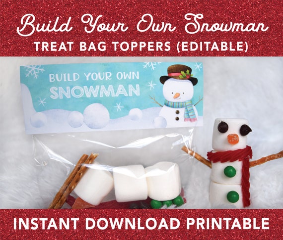 Marshmallow Snowman Treat Bag Topper PRINTABLE, Build Your Own Snowman Kit,  Christmas Snowman Snack Tag, EDITABLE Instant Digital Download 