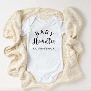 Baby Coming Soon Onesie® , Custom Last Name or First Name Onesie® , Pregnancy Announcement Onesies® , Baby Name Onesie® , Baby Gift